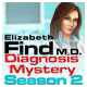 #Free# Elizabeth Find M.D.: Diagnosis Mystery, Season 2 #Download#