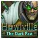 #Free# Howlville: The Dark Past #Download#