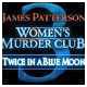 #Free# James Patterson's Women's Murder Club: Twice in a Blue Moon #Download#