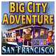 #Free# Big City Adventure - San Francisco #Download#