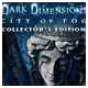 #Free# Dark Dimensions: City of Fog Collector's Edition Mac #Download#