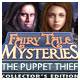 #Free# Fairy Tale Mysteries: The Puppet Thief Collector's Edition #Download#