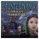 #Free# Haunted Manor: Lord of Mirrors Mac #Download#
