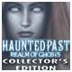 #Free# Haunted Past: Realm of Ghosts Collector's Edition Mac #Download#