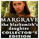 #Free# Margrave: The Blacksmith's Daughter Collector's Edition Mac #Download#