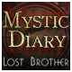#Free# Mystic Diary: Lost Brother Mac #Download#