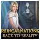 #Free# Reincarnations: Back to Reality Mac #Download#