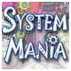 #Free# System Mania #Download#
